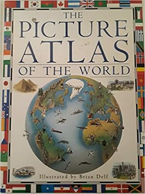 The Picture Atlas Of The World by 