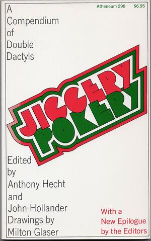 Jiggery Pokery by Anthony Hecht, John Hollander