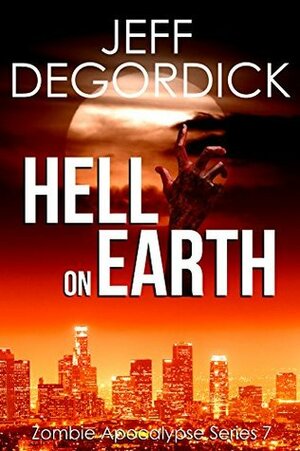 Hell on Earth by Jeff DeGordick