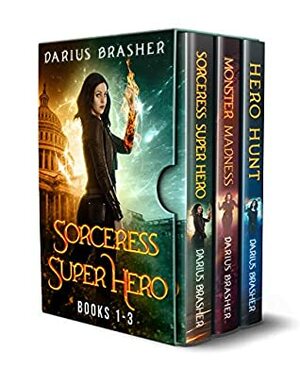 Sorceress Super Hero Series: Books 1-3 (Urban Fantasy Box Set) by Darius Brasher