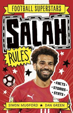 Salah Rules: 9 by Football Superstars, Simon Mugford