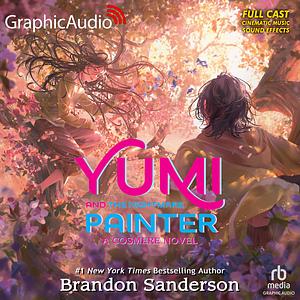 Yumi and the Nightmare Painter by Brandon Sanderson