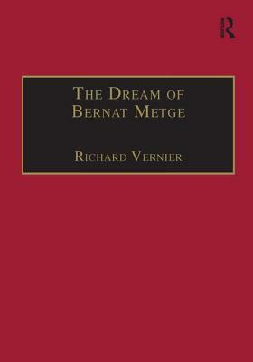 The Dream of Bernat Metge by Richard Vernier