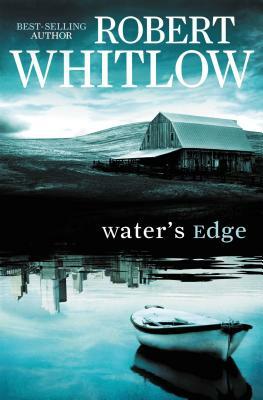 Water's Edge by Robert Whitlow