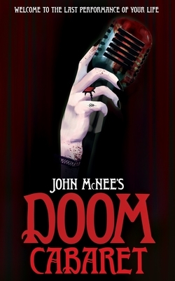 Doom Cabaret by John McNee