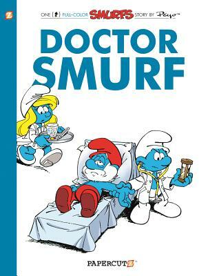 The Smurfs #20: Doctor Smurf by Peyo