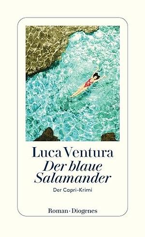 Der blaue Salamander: Der Capri-Krimi by Luca Ventura