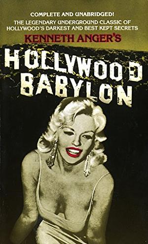 Hollywood Babylon by Kenneth Anger