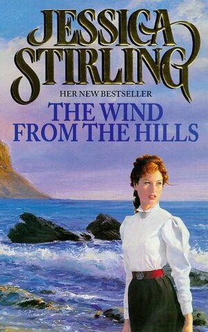 The Wind from the Hills by Jessica Stirling