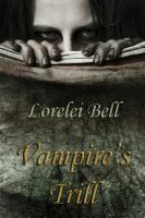 Vampire's Trill by Lorelei Bell