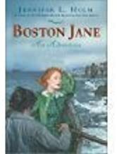 Boston Jane - An Adventure by Jennifer L. Holm