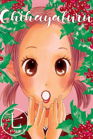 Chihayafuru, Volume 7 by Yuki Suetsugu