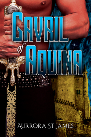 Gavril of Aquina by Aurrora St. James