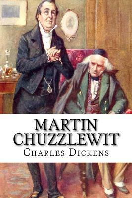 Martin Chuzzlewit by Charles Dickens