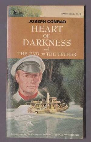 Heart of Darkness and the End of the Tether by Joseph Conrad