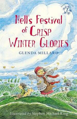 Nell's Festival of Crisp Winter Glories by Glenda Millard