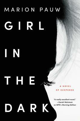 Girl in the Dark by Hester Velmans, Marion Pauw