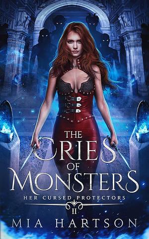 The Cries of Monsters by Mia Hartson