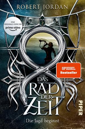 Die Jagd beginnt by Robert Jordan