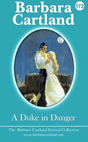 A Duke in Danger by Barbara Cartland