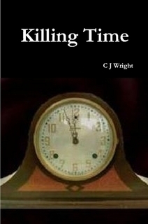 Killing Time by C.J. Wright