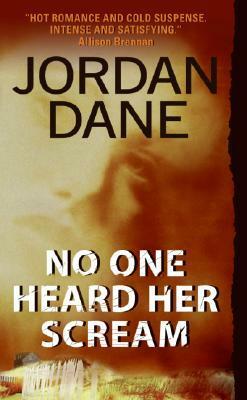 No One Heard Her Scream by Jordan Dane