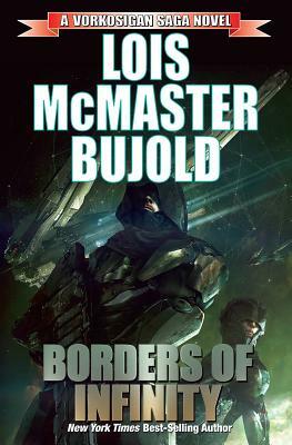 Borders of Infinity, Volume 7 by Lois McMaster Bujold
