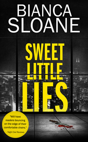 Sweet Little Lies by Bianca Sloane