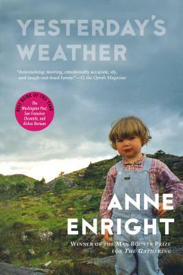 Yesterday's Weather by Anne Enright