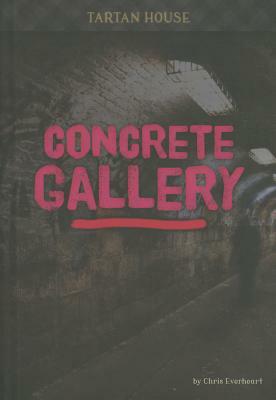 Concrete Gallery by Chris Everheart
