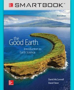 Smartbook Access Card for the Good Earth: Introduction to Earth Science by David McConnell, David Steer