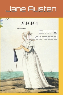 Emma Illustrated by Jane Austen