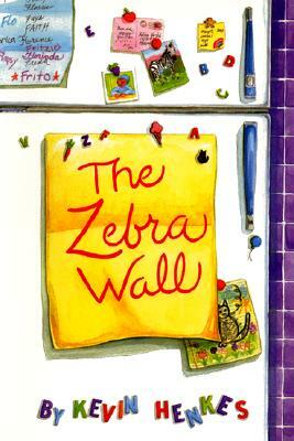 The Zebra Wall by Kevin Henkes