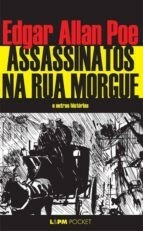 Assassinatos na Rua Morgue by Edgar Allan Poe