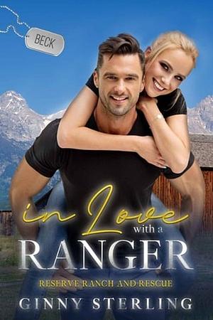 In Love with a Ranger by Ginny Sterling