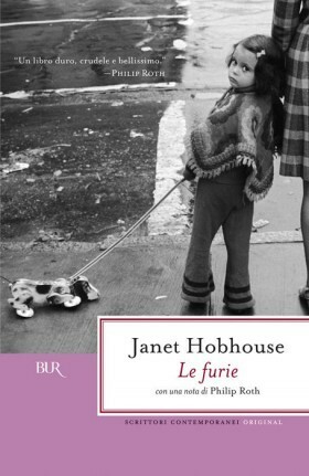 Le furie by Philip Roth, Janet Hobhouse, Ada Arduini