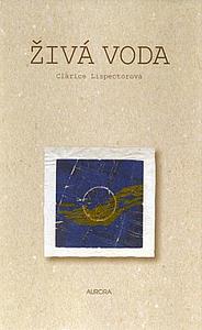 Živá voda by Clarice Lispector