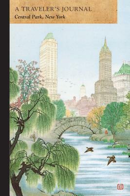 Central Park, New York: A Traveler's Journal by Applewood Books