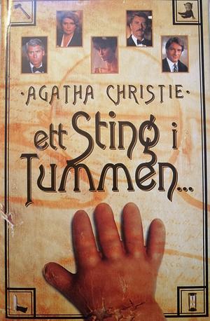 Ett sting i tummen by Agatha Christie