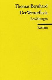 Der Wetterfleck by Thomas Bernhard