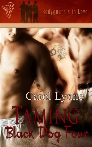 Taming Black Dog Four by Carol Lynne