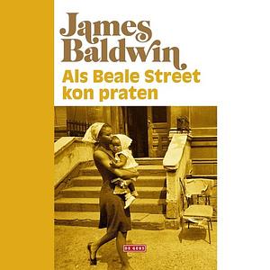 Als Beale Street kon praten by James Baldwin