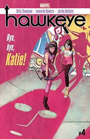 Hawkeye #4 by Kelly Thompson, Leonardo Romero, Julian Tedesco
