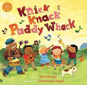 Knick Knack Paddy Whack With CD (Audio) by Steve Songs, Christiane Engels