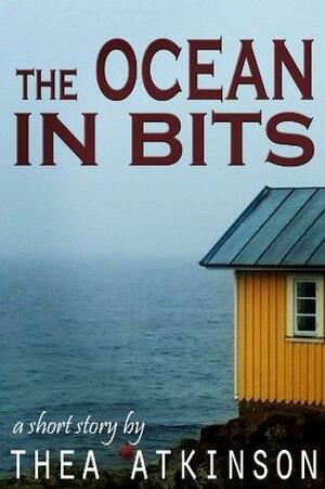 The Ocean in Bits by Thea Atkinson