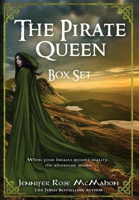 The Pirate Queen: (Books 1 - 3 of Time Travel Romance and Fantasy) by Jennifer Rose McMahon