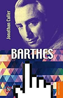Barthes by Jonathan D. Culler