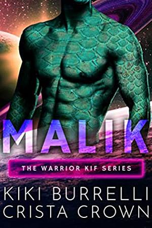 Malik by Crista Crown, Kiki Burrelli