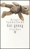 Gut genug. by Birgit Vanderbeke