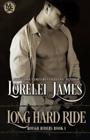 Long Hard Ride by Lorelei James